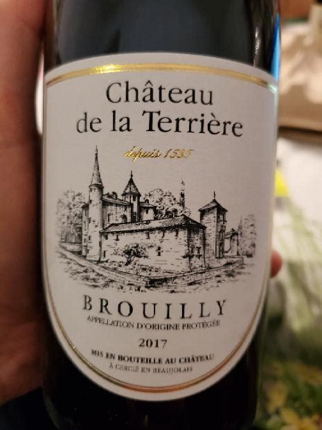 2017 Château de la Terrière Brouilly France Burgundy Beaujolais