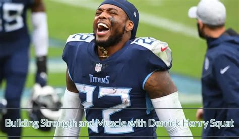 Derrick Henry Squat: How the Titans RB Builds Lower Body Strength