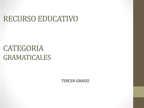 Categorias Gramaticales PPT Descarga Gratuita