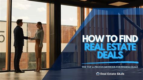 How To Find Real Estate Deals The Top 10 Proven Methods