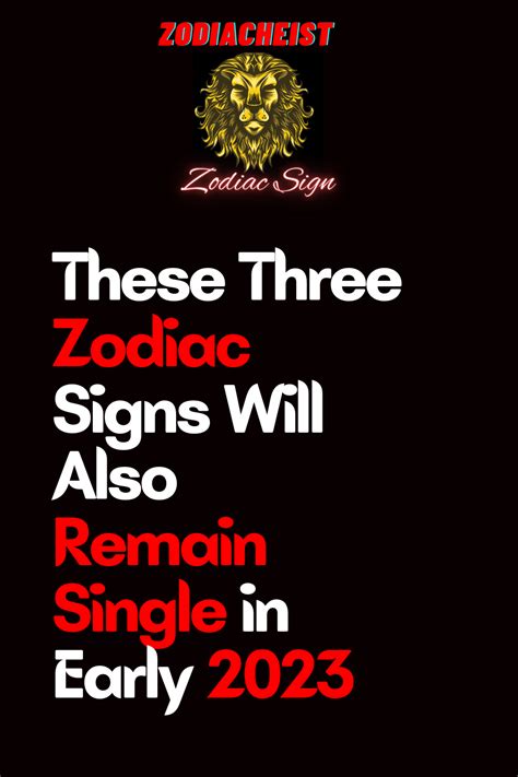 These Three Signs Will Also Remain Single in Early 2023 – Zodiac Heist