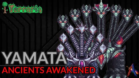 Yamata Terraria Ancients Awakened Mod Boss Guide Youtube