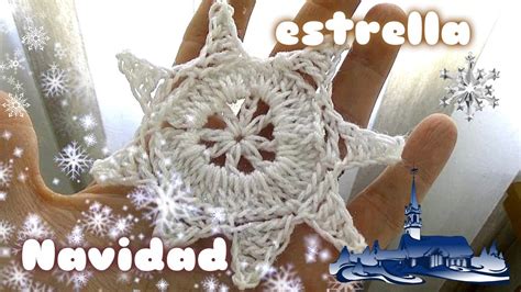 Tejer Estrella Navidad En Ganchillo O Crochet Facil Para Principiantes