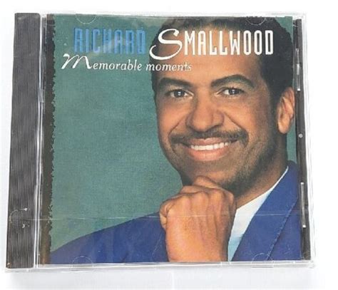 Richard Smallwood Cd Memorable Moments New Sealed Ebay