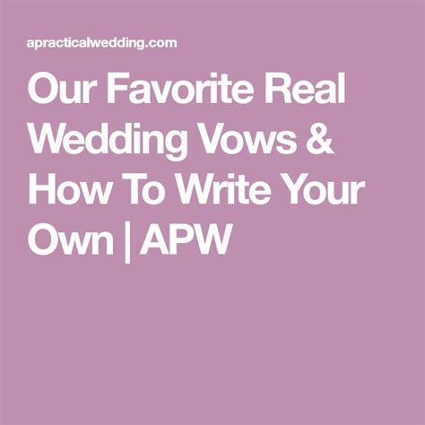 The Words Our Favorite Real Wedding Vows And How To Write Your Own Apw