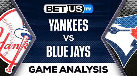 Yankees Vs Blue Jays Preview And Predictions 05 17 2023