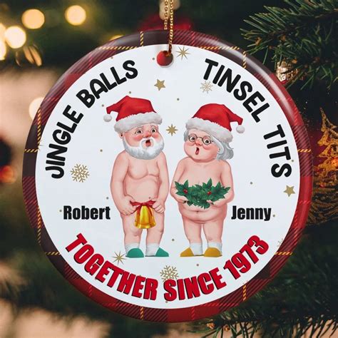 Personalized Name And Year Jingle Balls Tinsel Tits Funny Old Couple