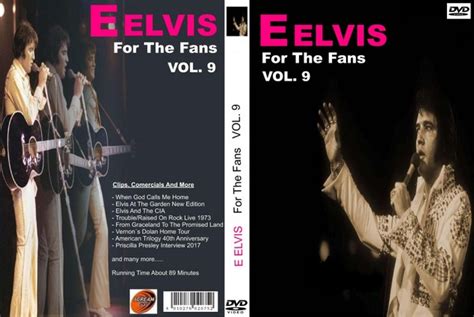 E Elvis For The Fans Vol 9 DVD Elvis New DVD And CDs Elvis Presley