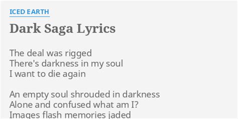 Dark Saga Lyrics By Iced Earth The Deal Was Rigged