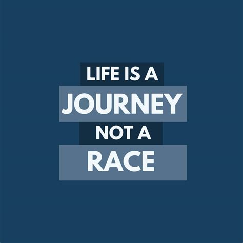 Life is a Journey not a race Inspirational quote 27576566 Vector Art at