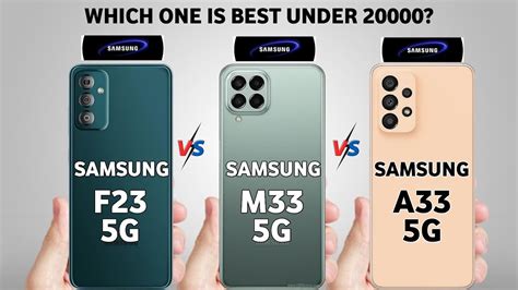 Samsung M33 5g Vs Samsung F23 5g Vs Samsung A33 5g Youtube