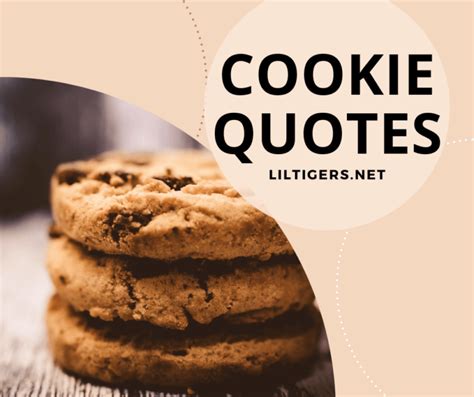 130 Best Cookie Quotes, Captions, and Sayings for Kids - Lil Tigers