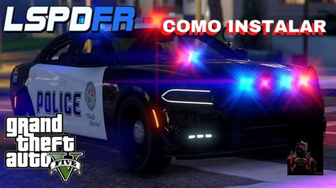 Como Instalar O LSPDFR 0 4 8 Atualizado No Gta 5 Steam YouTube