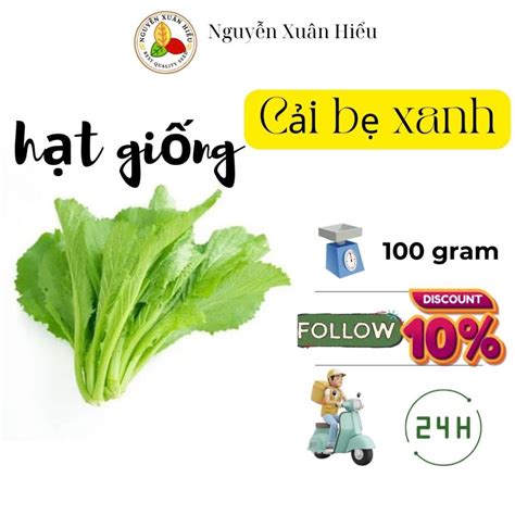 Hạt Giống Cải Bẹ Xanh Mỡ100 Gramthu Hoạch Sau 30 35 Ngày Gieo Trồng