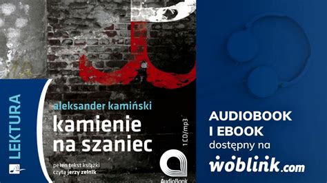 Kamienie na szaniec Aleksander Kamiński Audiobook Fragment