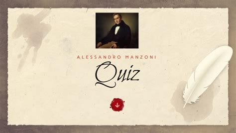 Quiz ALESSANDRO MANZONI