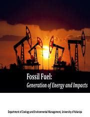 Fossil Fuel: Formation, Extraction, and Impacts on Energy | Course Hero