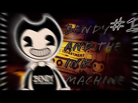 BENDY AND THE INK MACHINE Jogando Pela Primeira Vez YouTube