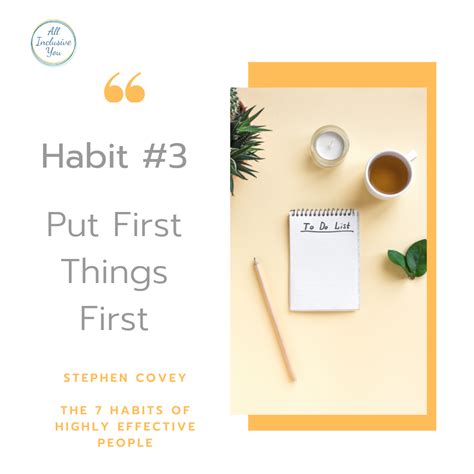 Put First Things First Habit 3 Of Highly Effective People — All