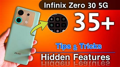 Infinix Zero 30 5g Tips And Tricks Top 35 Hidden Features Tips And