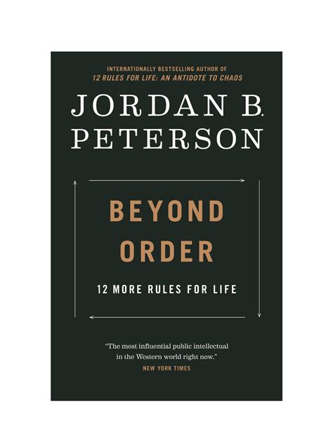 Beyond Order Jordan B Peterson About The Author Dr Jordan B