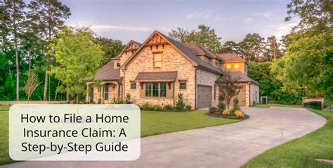 How To File A Home Insurance Claim A Step By Step Guide Siler