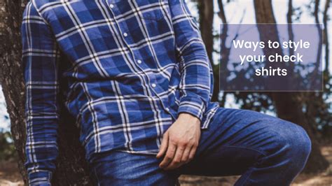 ways  style  check shirt