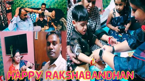 Raksha Bandhan Vlog 😍 Youtube