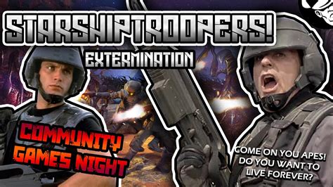 Come On You Apes Starship Troopers Extermination Community Games