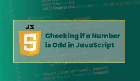 How To Check If A Number Is Odd In Javascript