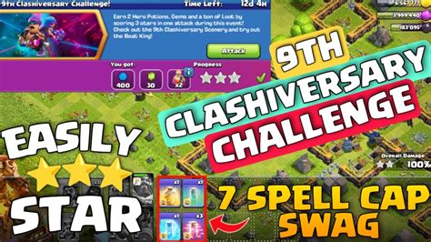 How To Complete 9TH CLASHIVERSARY CHALLENGE With 7 Spell Swag Clash