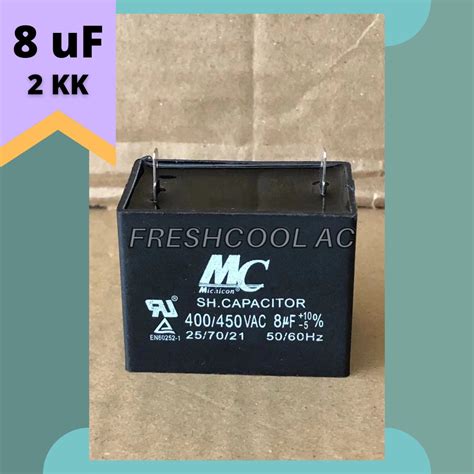 Jual KAPASITOR FAN AC CAPACITOR FAN 8 UF 8 MIKRO MERK MC 2 KAKI