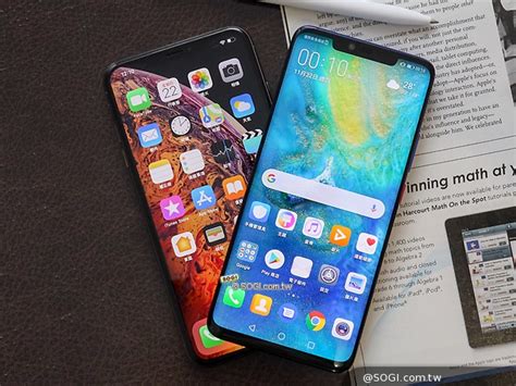 兩強旗艦手機對決HUAWEI Mate 20 Pro vs iPhone XS Max SOGI 手機王