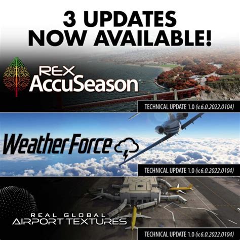 REX 3 Updates For MSFS AccuSeason Weather Force And Real Global