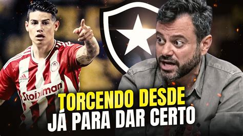 Rep Rter Da Globo Torce Por Acerto De James Rodr Guez O Botafogo