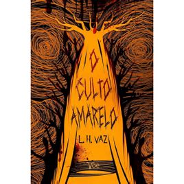 O Culto Amarelo - eBook - O Culto Amarelo - L. ... R$ 0 - Promobit