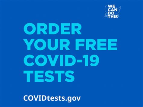 Free COVID 19 Tests Available Visit COVIDTests Gov EIN Presswire