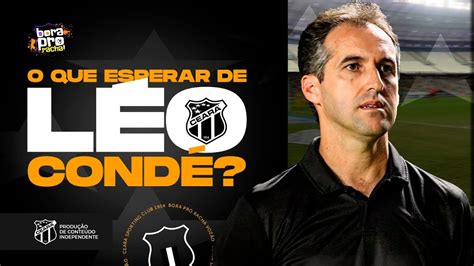 O Que Esperar De LÉo CondÉ No CearÁ Como Joga E Que Jogadores Podem