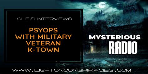 Mysterious Radio with host K-Town - Light On Conspiracies - Revealing ...