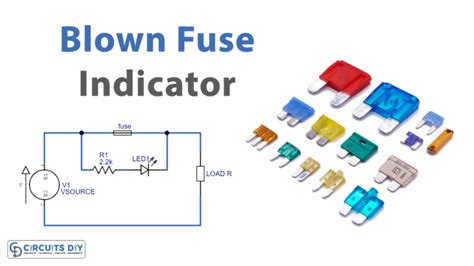 Blown Fuse Indicator Circuit