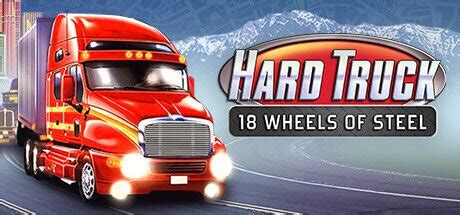 Hard Truck: 18 Wheels of Steel - release date, videos, screenshots ...