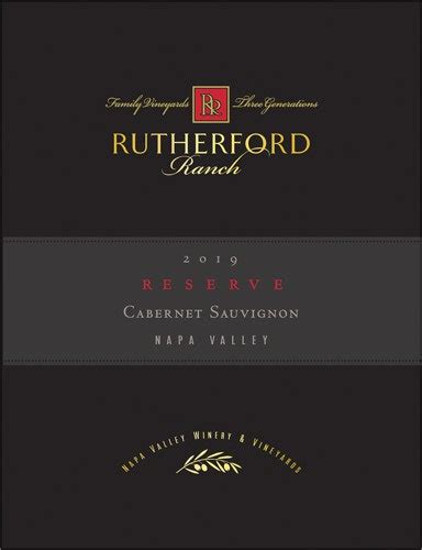 Rutherford Ranch Reserve Cabernet Sauvignon Napa Valley Rating