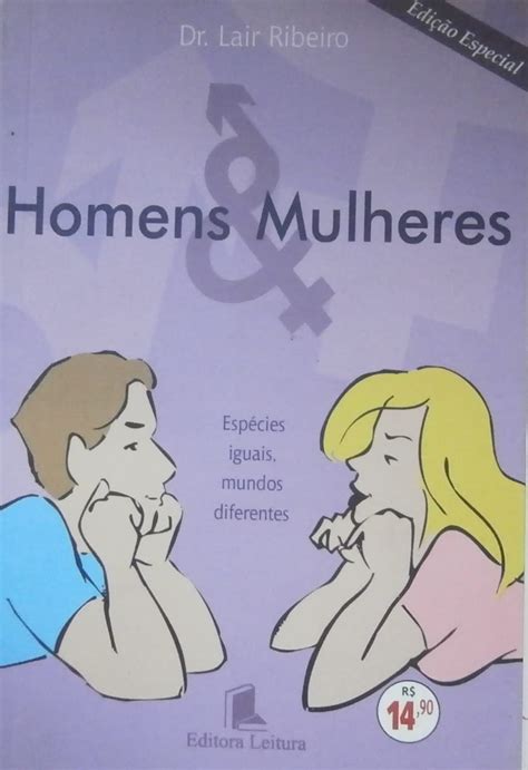 Livro Homens E Mulheres Dr Lair Ribeiro Ed Amazon Co Uk Dr