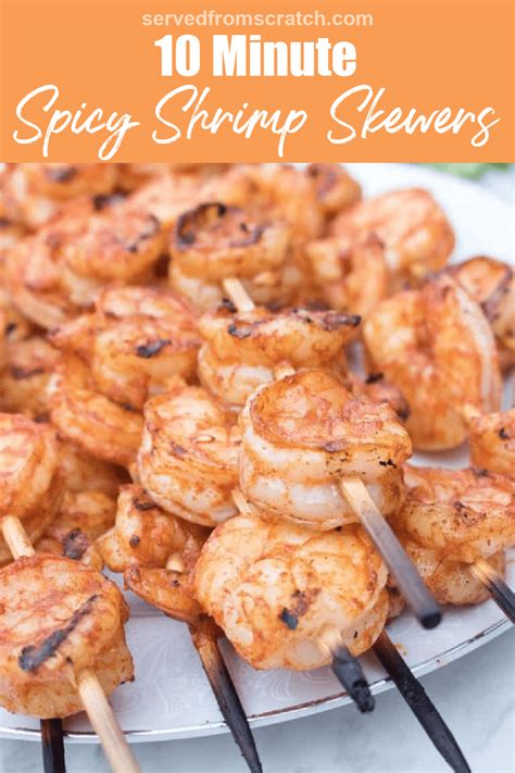 10 Minute Spicy Grilled Shrimp Skewers Served From Scratch