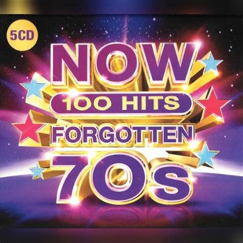 Now 100 Hits Forgotten 70s Box Set 5 Cd Cd2 Mp3 Buy Full Tracklist