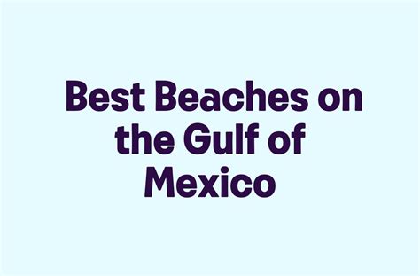 Best Beaches on the Gulf of Mexico