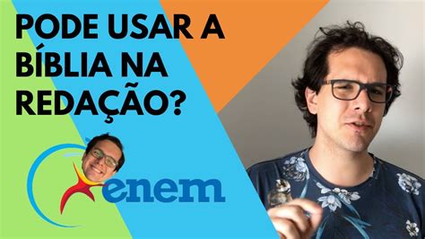 ENEM Analisando uma redação nota 1000 que usou a Bíblia de repertório