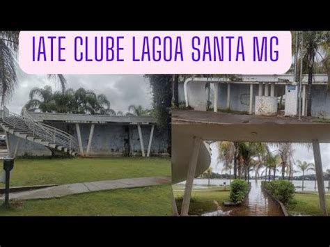 Iate Clube Em Lagoa Santa MG Lagoasanta Minasgerais Vlogs YouTube