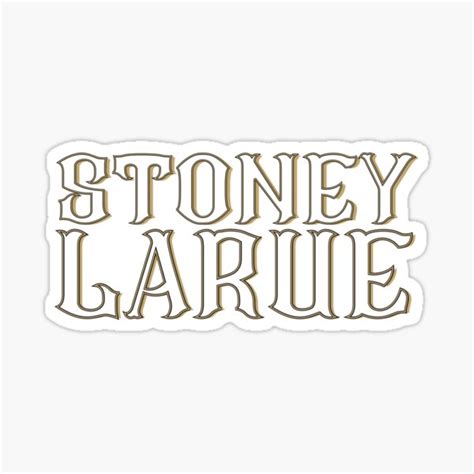 Stoney Larue Gold Font Sticker For Sale By Dmbdana Redbubble