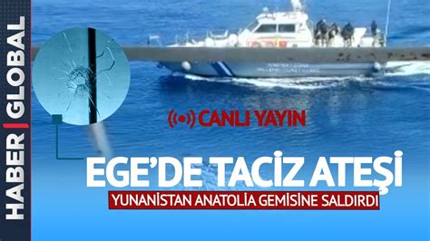 SON DAKİKA Çanakkale Açıklarındaki Anatolia Gemisine Yunanistan dan